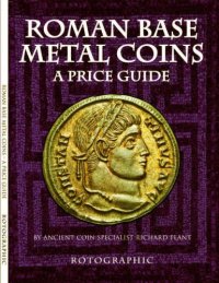 cover of the book Roman Base Metal Coins