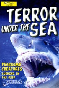 cover of the book Terror Under the Sea (Factastic Journey)