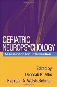 cover of the book Geriatric Neuropsychology: Assessment and Intervention