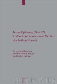 cover of the book Isaaks Opferung (Gen 22) in den Konfessionen und Medien der frühen Neuzeit