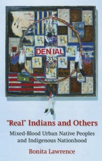 cover of the book 'Real'' Indians and others: mixed-blood urban Native peoples and indigenous nationhood