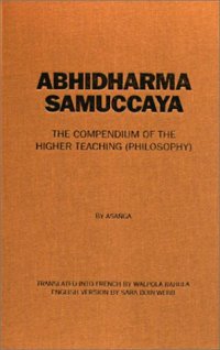 cover of the book Abhidharmasamuccaya: The Compendium of the Higher Teaching (Philosophy)