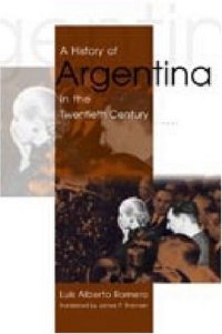 cover of the book A History of Argentina in the Twentieth Century