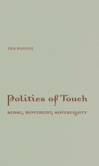 cover of the book Politics of Touch: Sense, Movement, Sovereignty