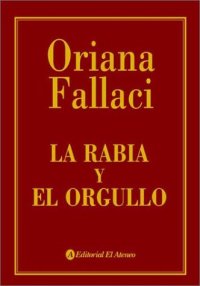 cover of the book La rabia y el orgullo