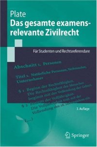 cover of the book Das gesamte examensrelevante Zivilrecht: Für Studenten und Rechtsreferendare (Springer-Lehrbuch)  German 