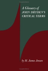 cover of the book Glossary of John Dryden's Critical Terms