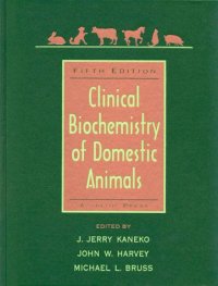 cover of the book Clinical Biochemistry of Domestic Animals, Fifth Edition