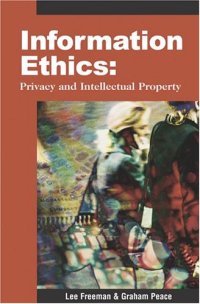 cover of the book Information Ethics: Privacy and Intellectual Property