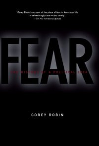 cover of the book Fear: The History of a Political Idea