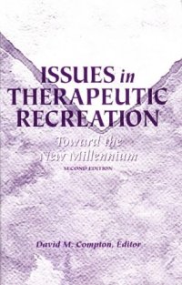 cover of the book Issues in Therapeutic Recreation: Toward the New Millennium