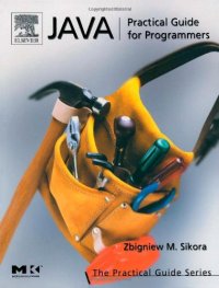 cover of the book Java: Practical Guide for Programmers (The Practical Guides)