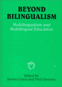 cover of the book Beyond Bilingualism: Multilingualism and Multilingual Education (Multilingual Matters)