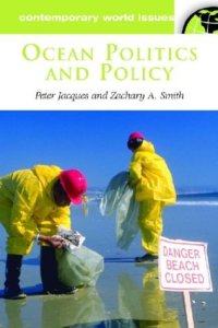 cover of the book Ocean Politics and Policy: A Reference Handbook (Contemporary World Issues)