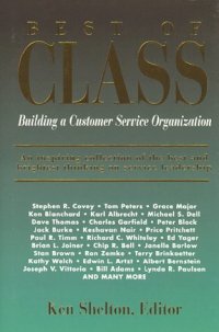 cover of the book Best of Class: Building a Customer Service Organization (Executive Excellence Classics)