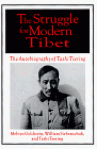 cover of the book The Struggle for Modern Tibet: The Autobiography of Tashi Tsering