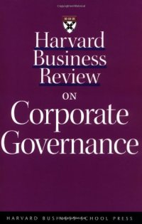 cover of the book Harvard Business Review on Corporate Governance (Harvard Business Review Paperback Series)