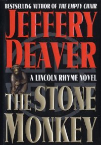 cover of the book Lincoln Rhyme 04 The Stone Monkey