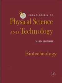 cover of the book Encyclopedia of Physical Science and Technology, 3e, Biotechnology