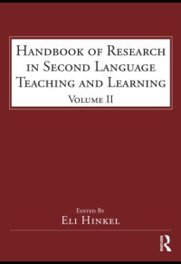 cover of the book Handbook of Research in Second Language Teaching and Learning: Volume 2 (ESL & Applied Linguistics Professional Series)