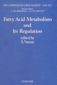 cover of the book Fattv Acid Metabolism and Its Regulation