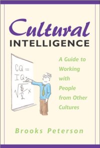 cover of the book Cultural Intelligence: A Guide to Working with People from Other Cultures