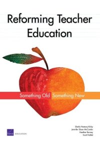 cover of the book Reforming Teacher Education: Something Old, Something New