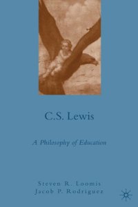 cover of the book C.S. Lewis: a philosophy of education