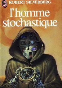 cover of the book L'homme stochastique