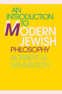 cover of the book An Introduction to Modern Jewish Philosophy