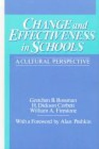 cover of the book Change and Effectiveness in Schools: A Cultural Perspective