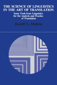 cover of the book The Science of Linguistics in the Art of Translation: Some Tools from Linguistics for the Analysis and Practice of Translation