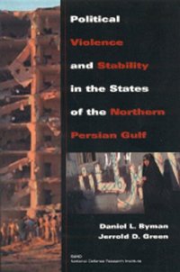 cover of the book Political Violence and Stability in The States Of The Northern Persian Gulf (1999)