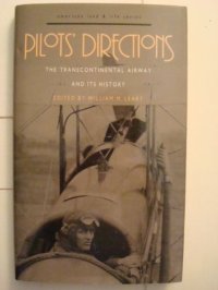 cover of the book Pilots' Directions: The Transcontinental Airway and Its History (American Land and Life Series)