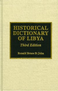 cover of the book Historical Dictionary of Libya (African Historical Dictionaries, 33)