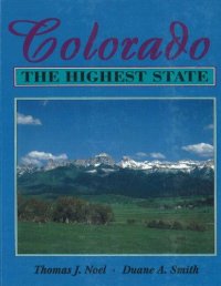 cover of the book Colorado: The Highest State