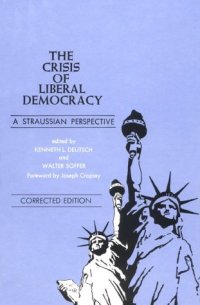 cover of the book The Crisis of Liberal Democracy: A Straussian Perspective