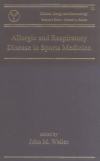 cover of the book Allergic and Respiratory Disease in Sports Medicine (Clinical Allergy and Immunology)