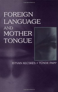 cover of the book Foreign Language and Mother Tongue