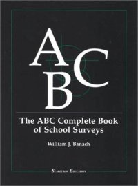 cover of the book The ABC Complete Book of School Surveys