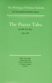 cover of the book Piazza Tales and Other Prose Pieces, 1839-1860: Volume Nine, Scholarly Edition (Melville)