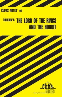 cover of the book The Lord of the Rings and The Hobbit (Cliffs Notes)