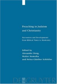 cover of the book Preaching in Judaism and Christianity: Encounters and Developments from Biblical Times to Modernity (Studia Judaica 41)