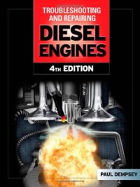 cover of the book Troubleshooting and Repair of Diesel Engines, Fourth Edition