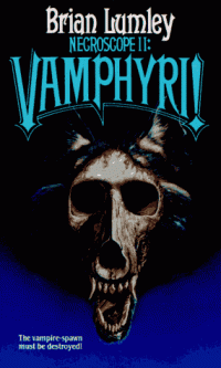 cover of the book Necroscope Trilogy, Volume 2, Vamphyri!