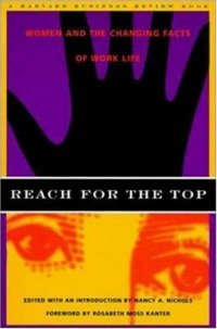 cover of the book Reach for the Top: Women and the Changing Facts of Work Life