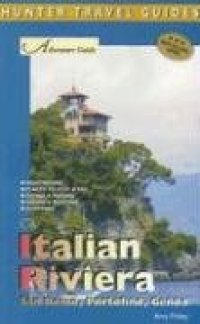 cover of the book Adventure Guide to Italian Riviera: San Remo, Portofino & Genoa (Hunter Travel Guides)