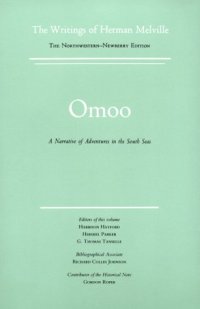 cover of the book Omoo: A Narrative of Adventures in the South Seas, Volume Two, Scholarly Edition (Melville)