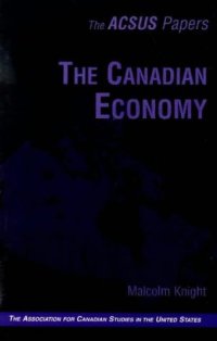 cover of the book The Canadian Economy (Acsus Papers)