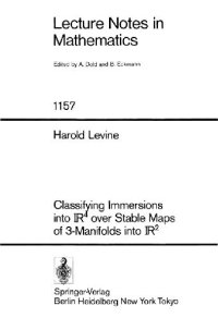 cover of the book Classifying Immersions into IR4 over Stable Maps of 3-Manifolds into IR2